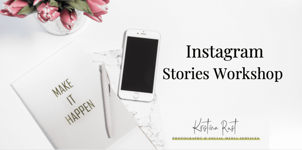 Instagram Stories Workshop